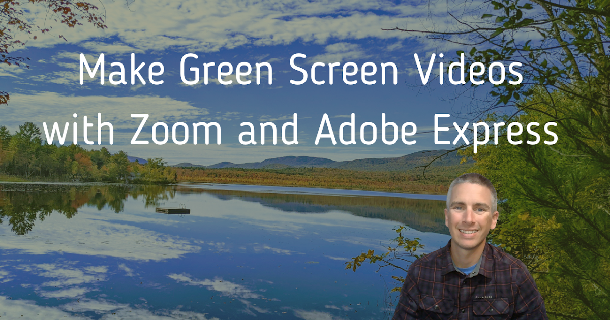 Make Inexperienced Display screen Movies With Zoom an Adobe Categorical